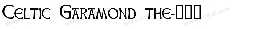 Celtic Garamond the字体转换